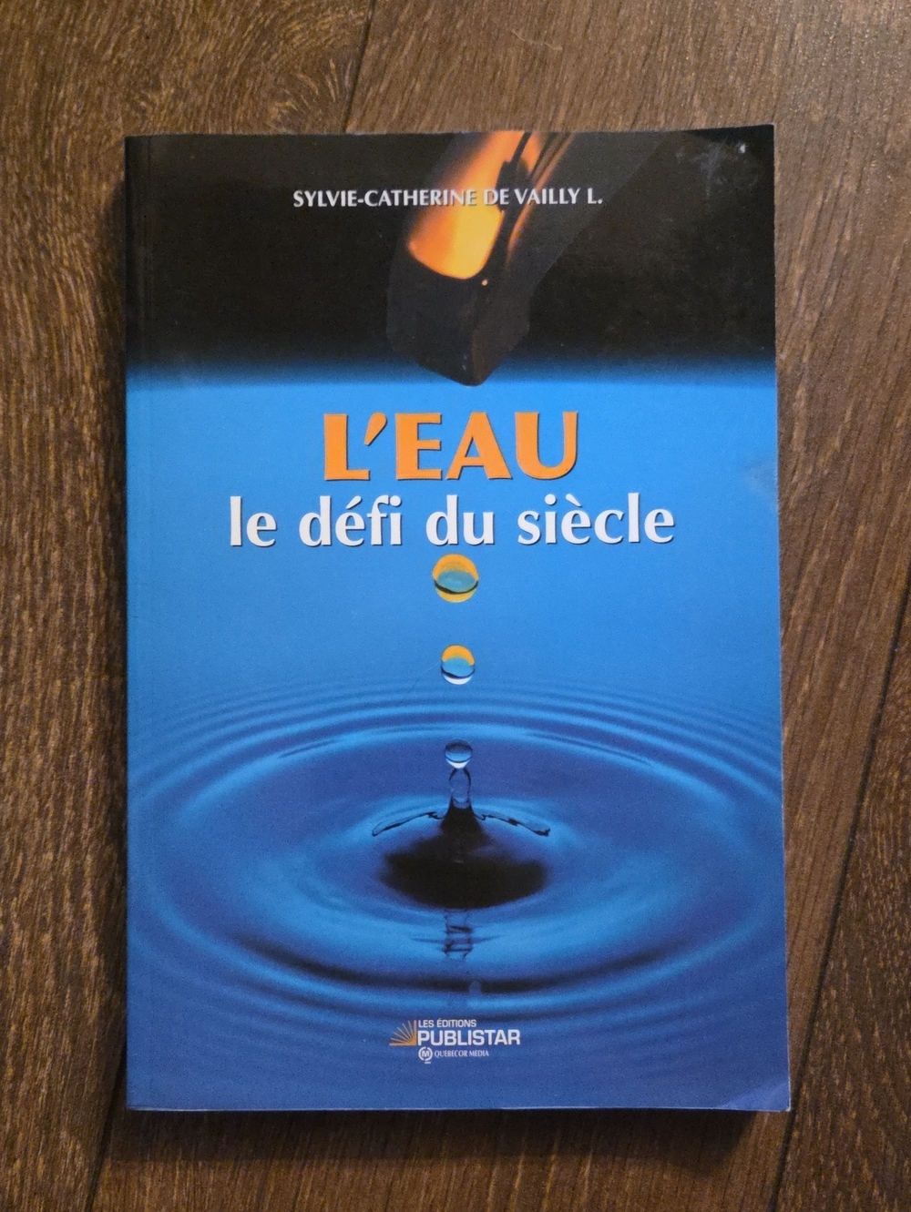 Livre L'EAU le défi du siècle - French Book